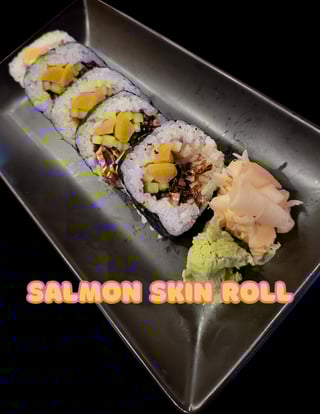 Salmon Skin Roll