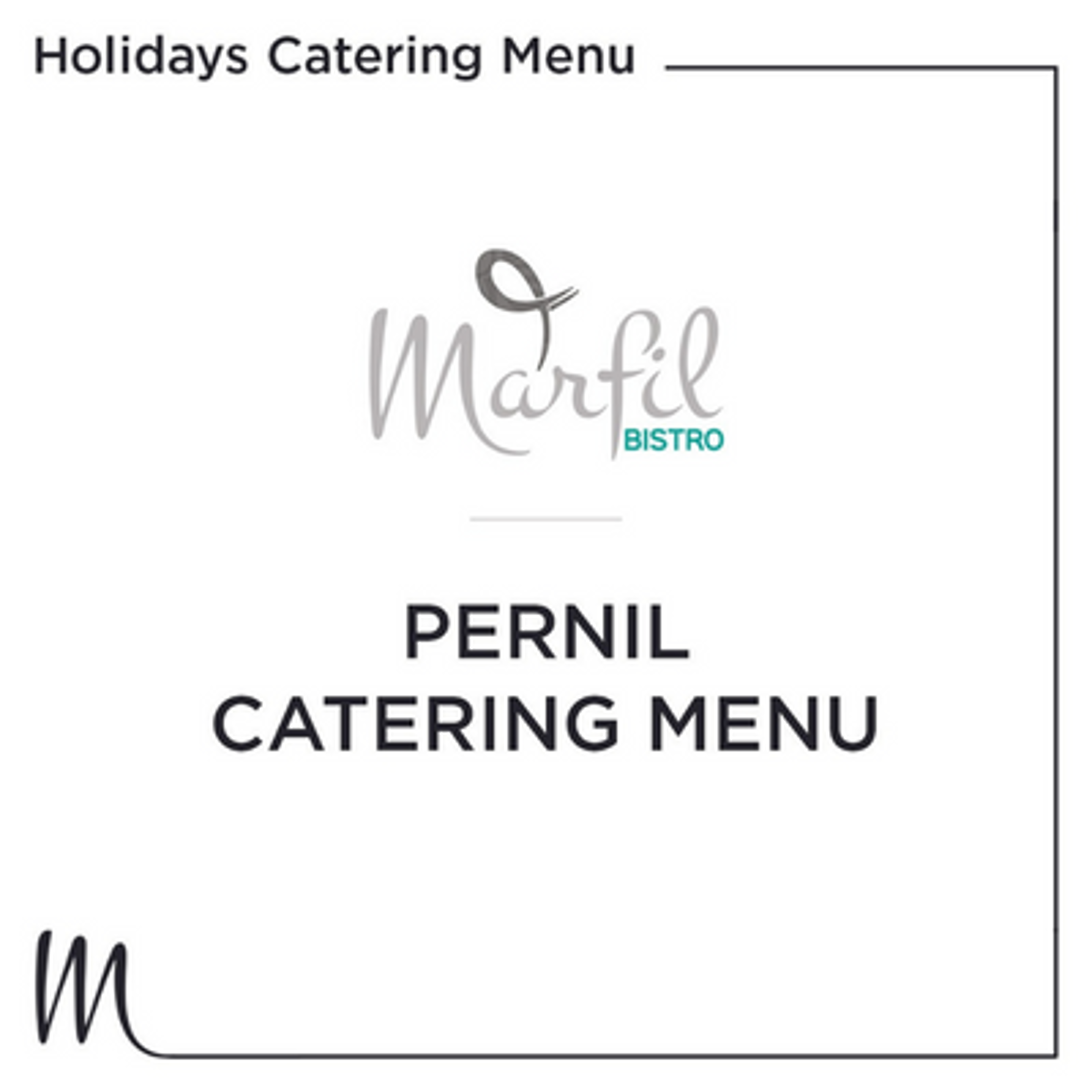 HOLIDAYS MENU PERNIL CATERING (10 People) - Order with 24 hours in advanced.
