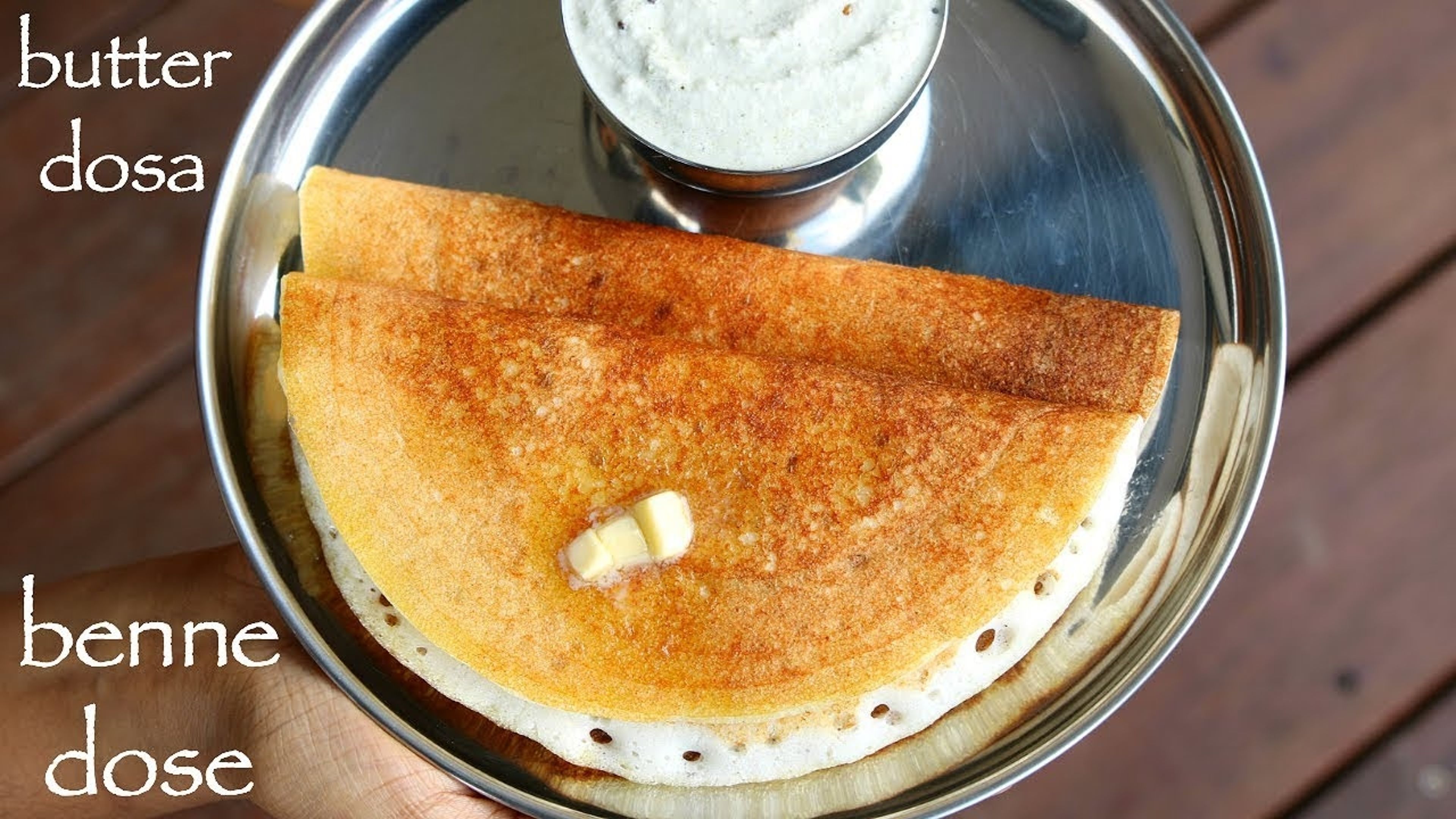 Benne Dosa.
