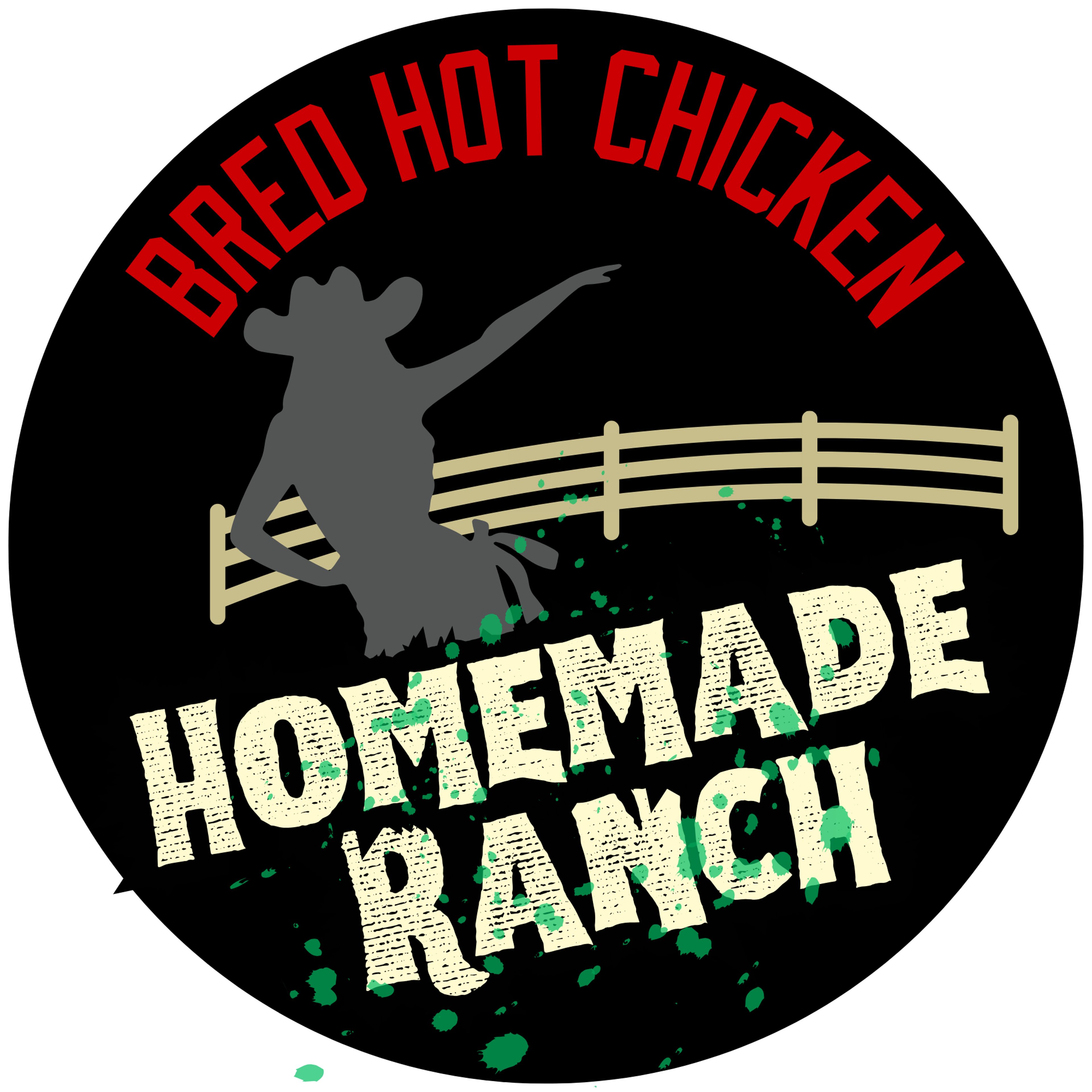 Homemade Ranch.