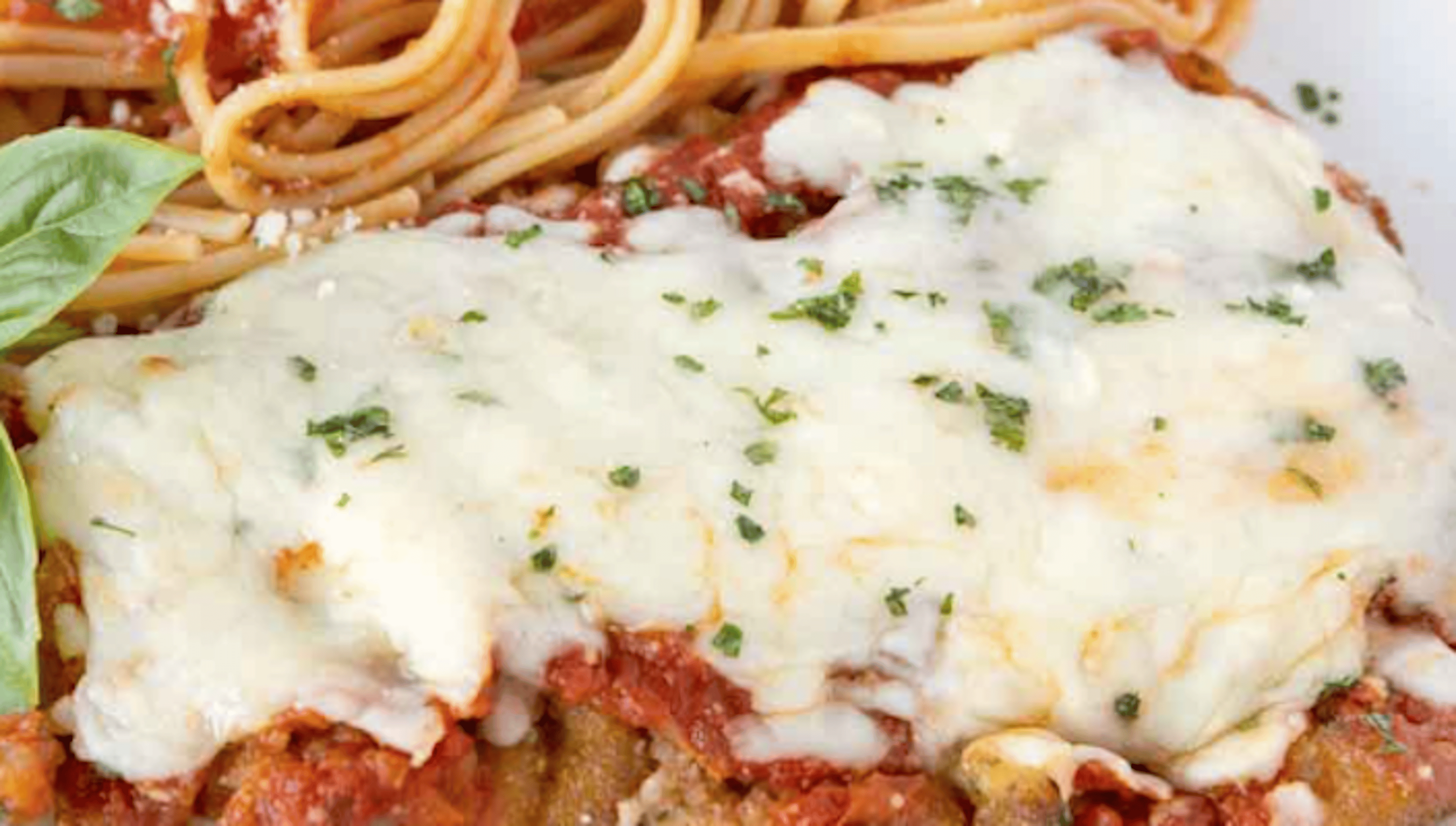 Veal Parmigiana.