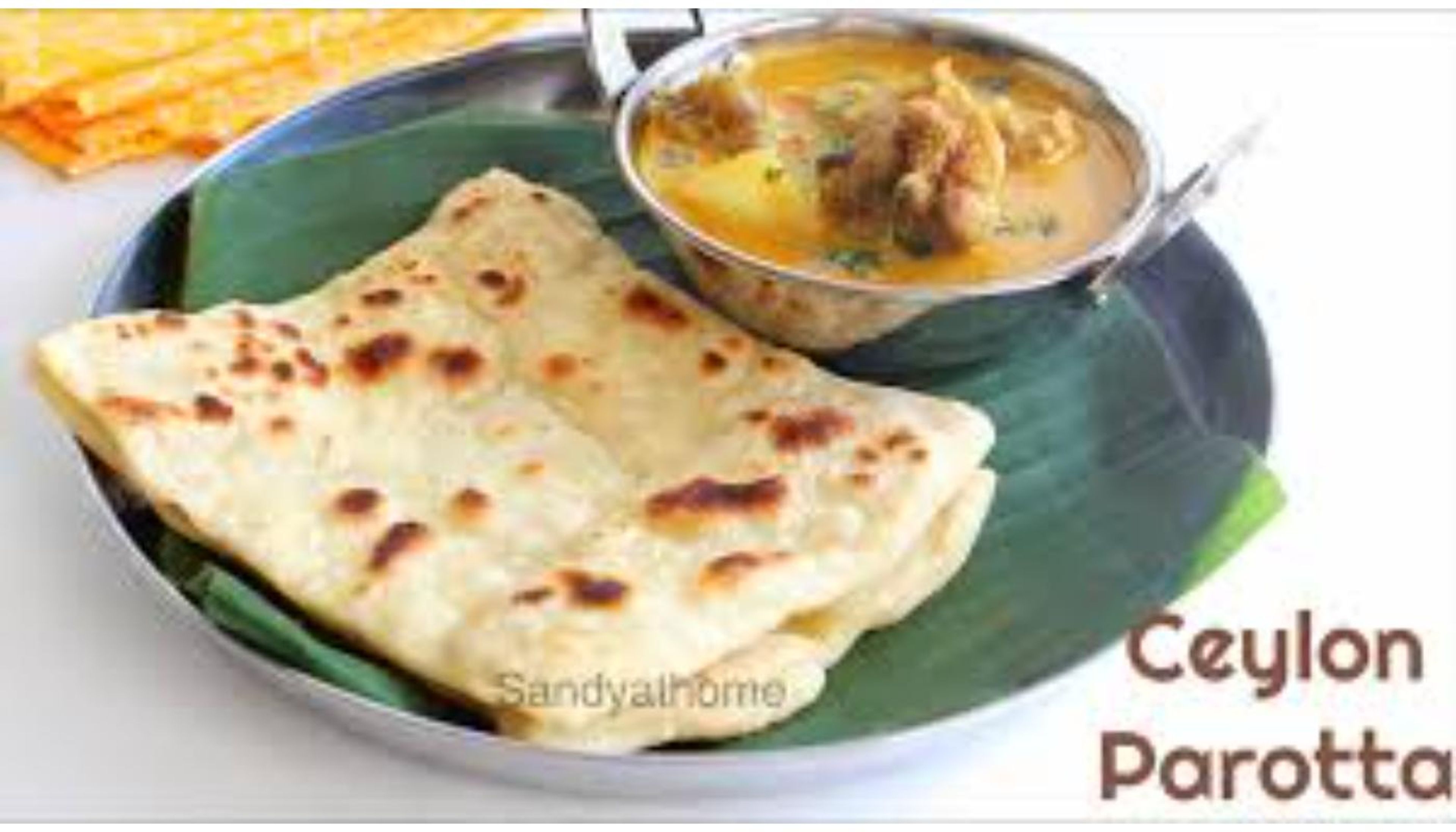 Ceylon Paratha w/ Chicken curry - Non Vegan.