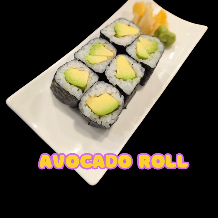Avocado Roll.