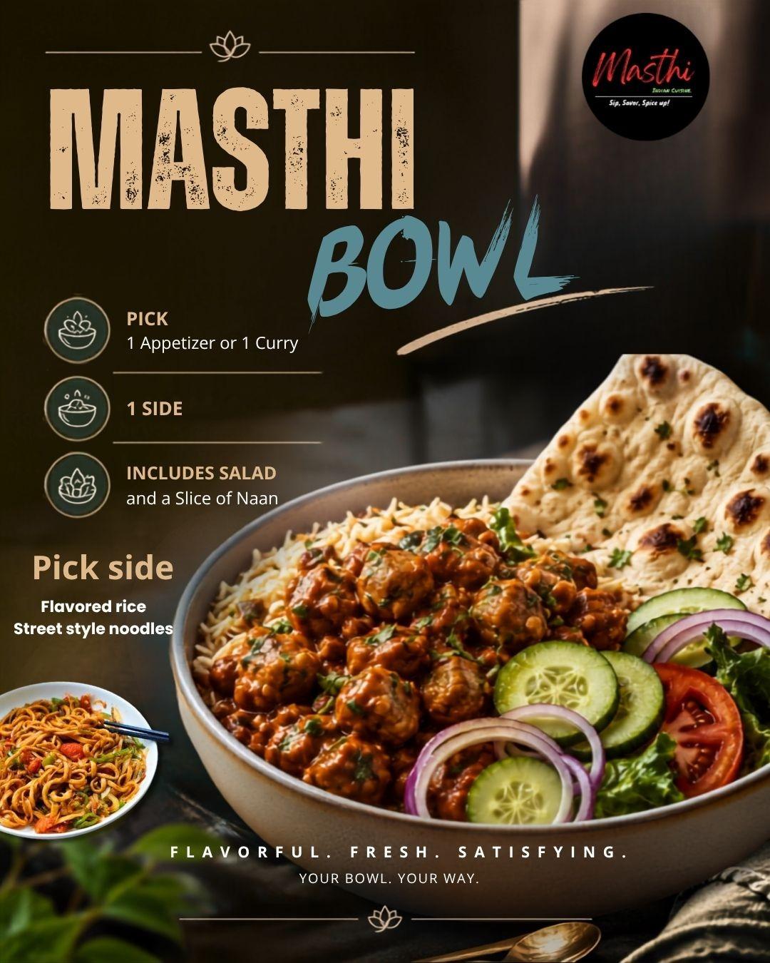 Masthi Bowl.