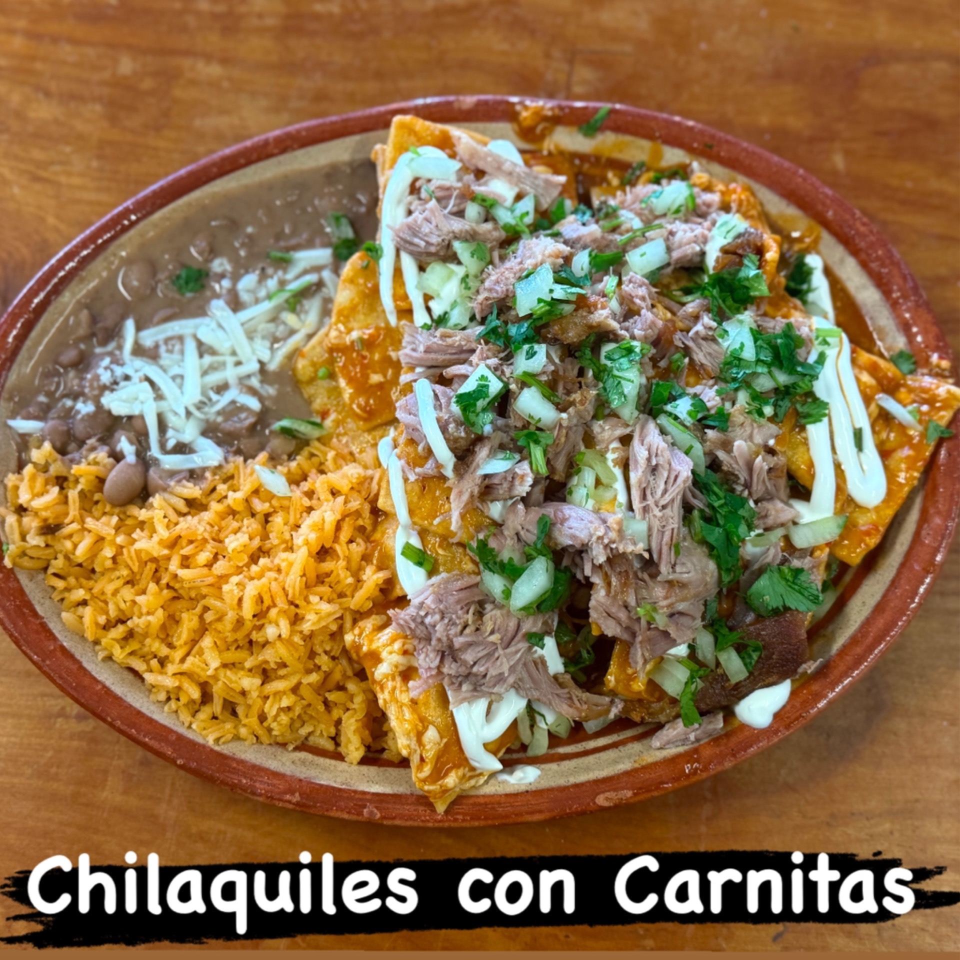 Chilaquiles Carnitas.