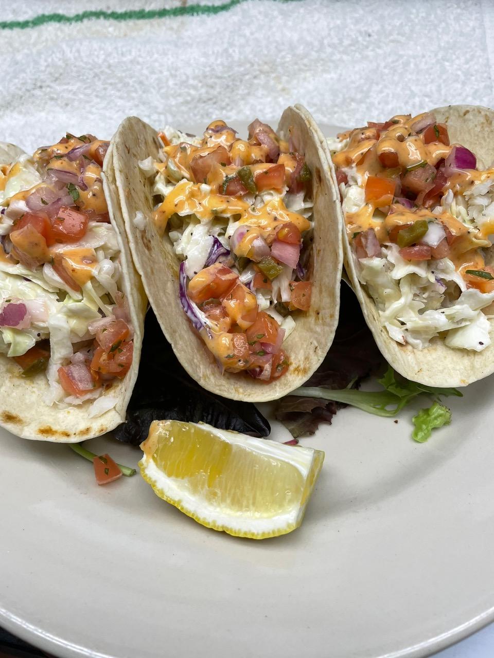 Fish Tacos.