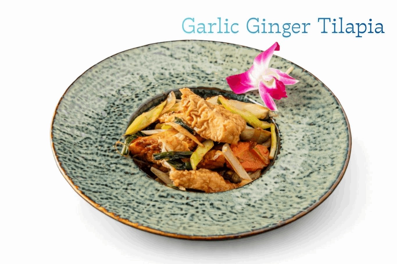 Garlic Ginger Tilapia.