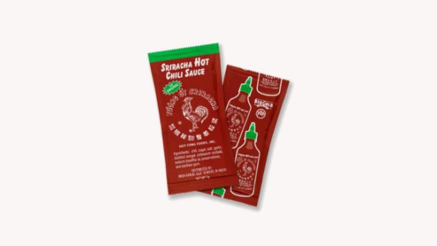 Extra Sriracha.