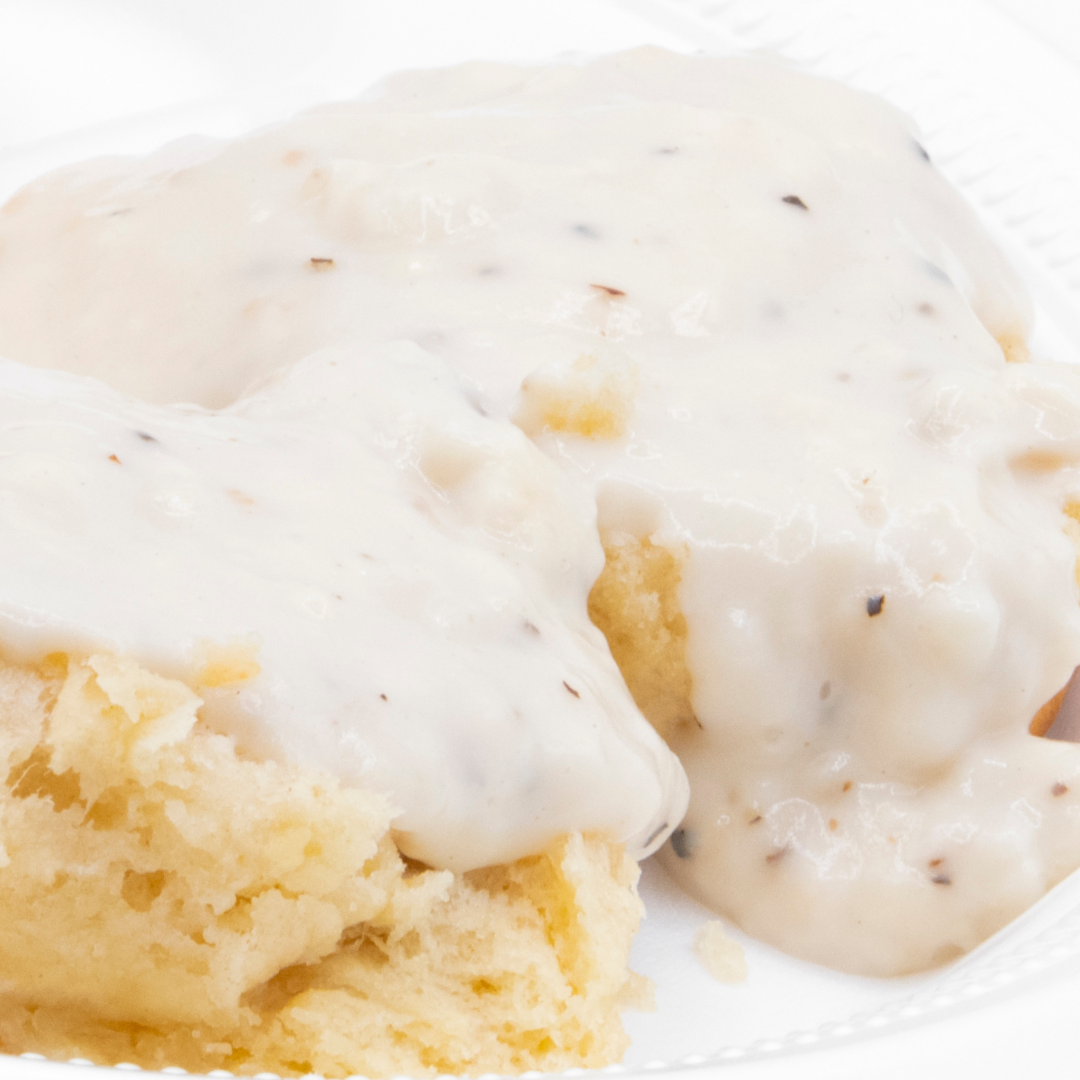 Gravy and Biscuit.