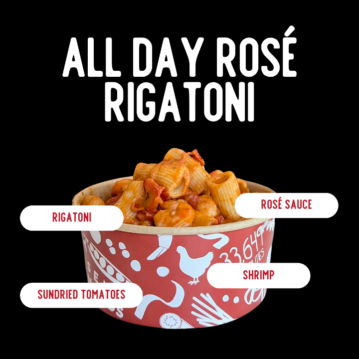 Rosé All Day Rigatoni.