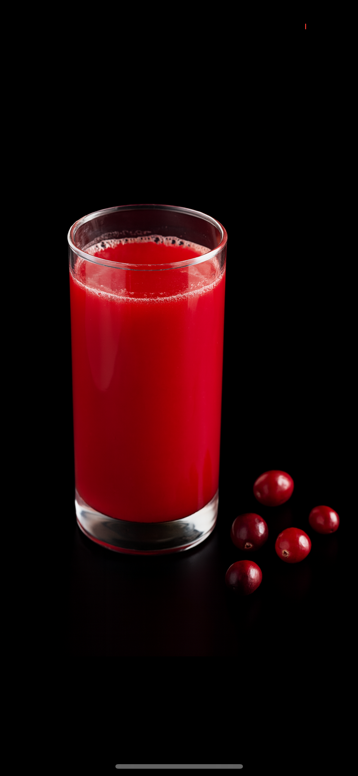 Cranberry Juice.