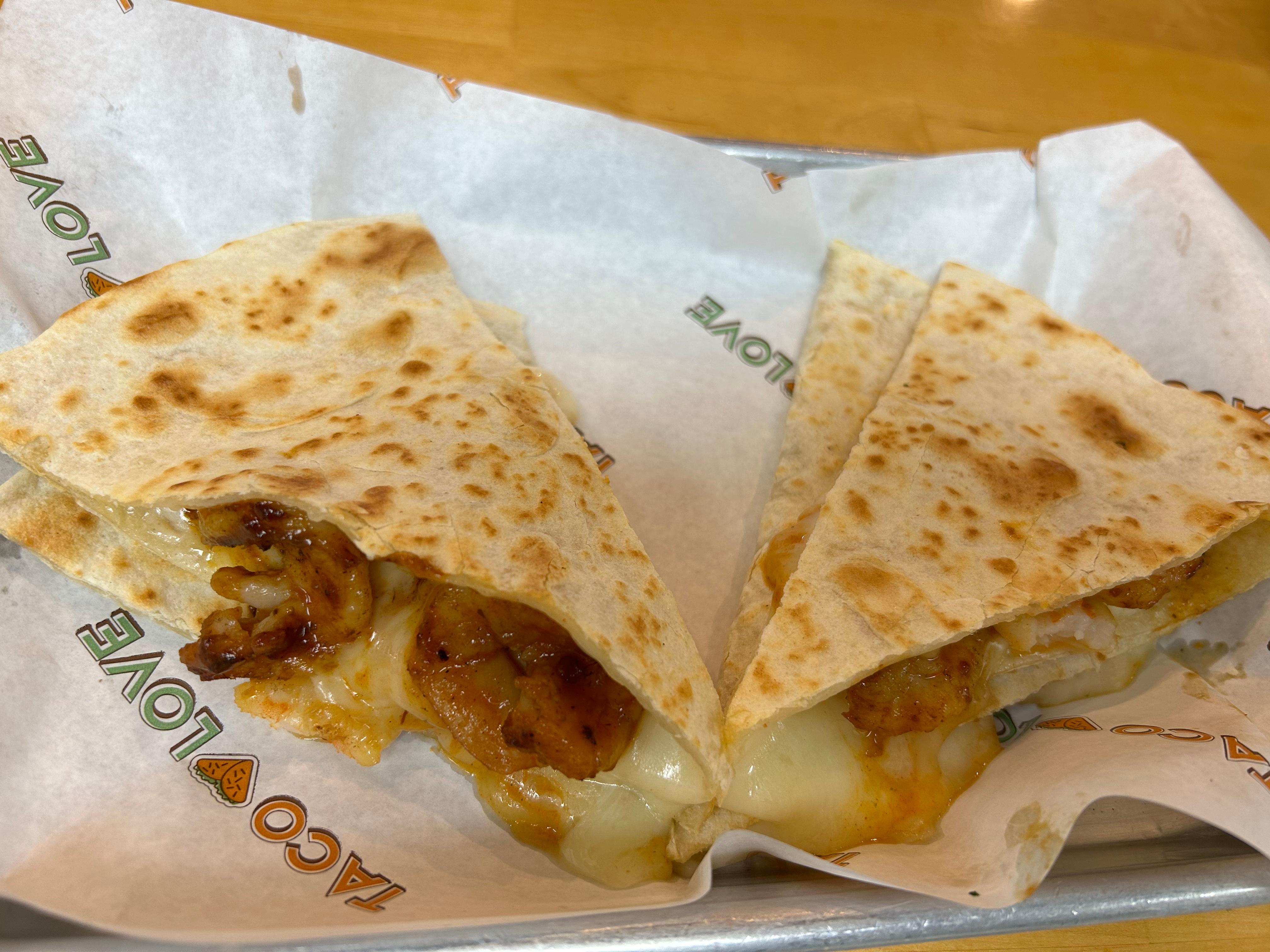 Shrimp Quesadilla.
