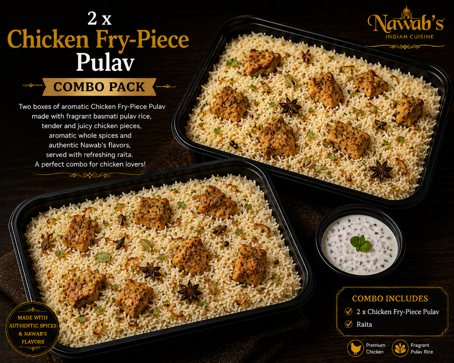 2 x Chicken Fry-Piece Pulav.