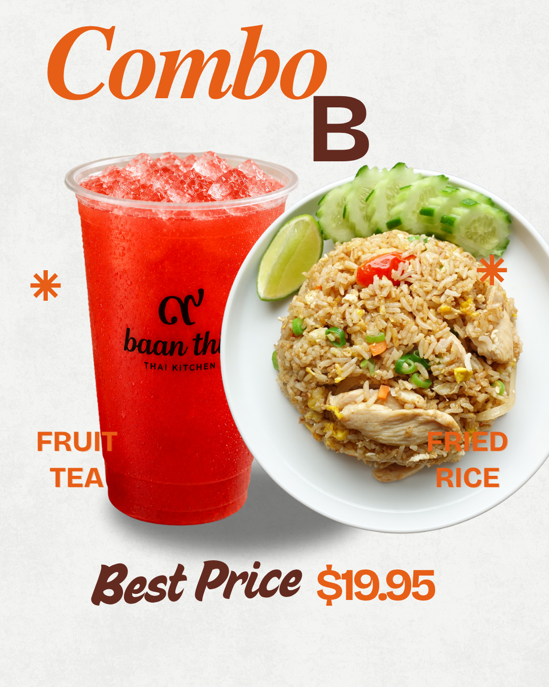 Combo B - (Fried Rice & Boba/Fruit Tea Combo).