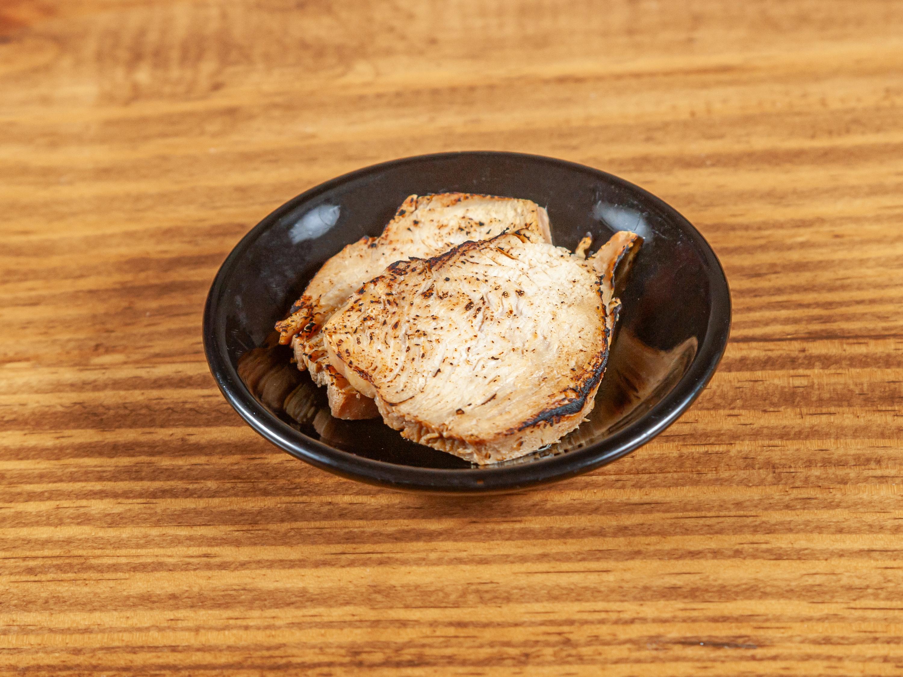 X Chicken Chashu (2 pieces).