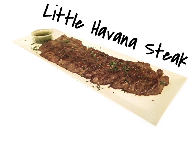Little Havana Steak Lunch.