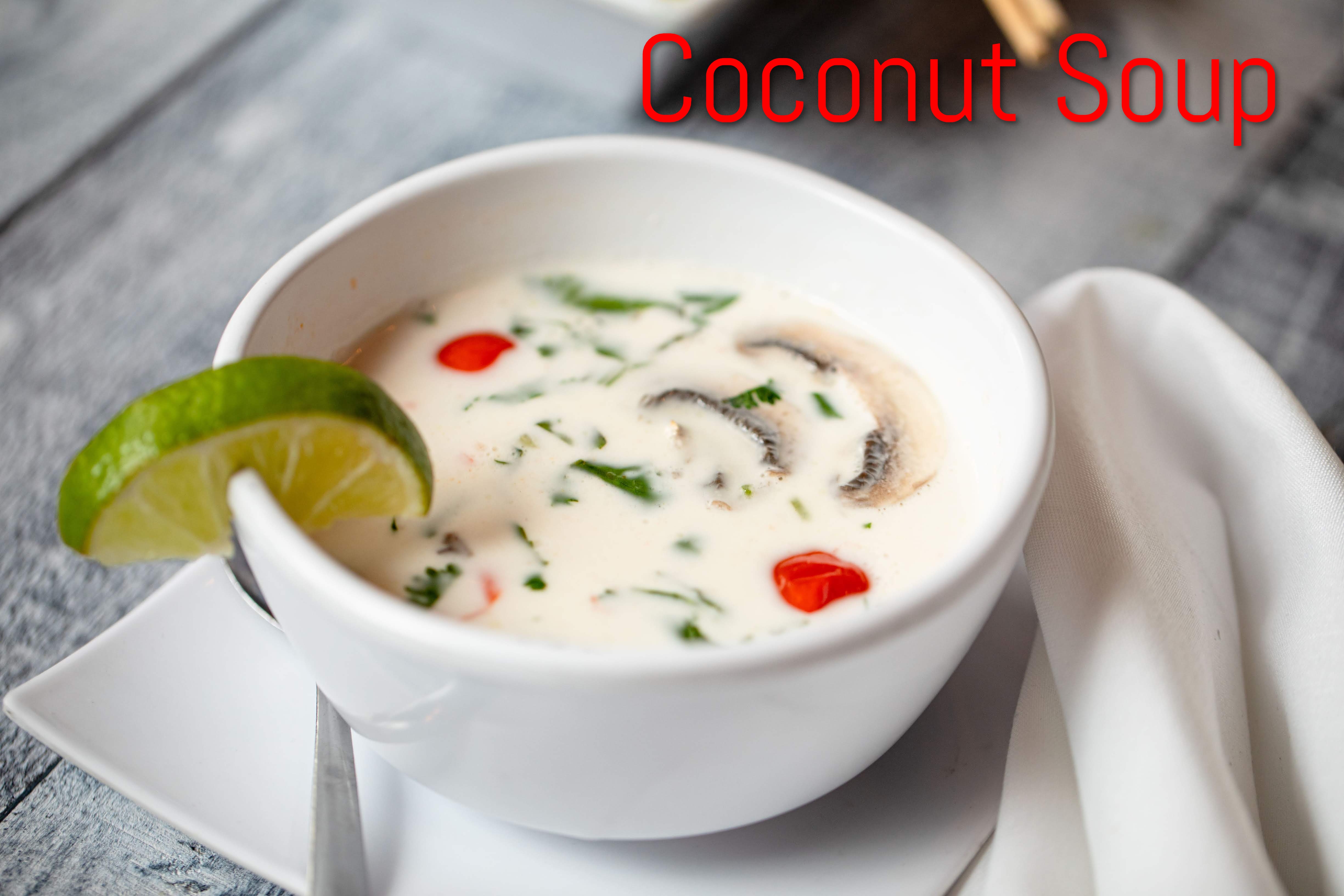 Coconut Soup.