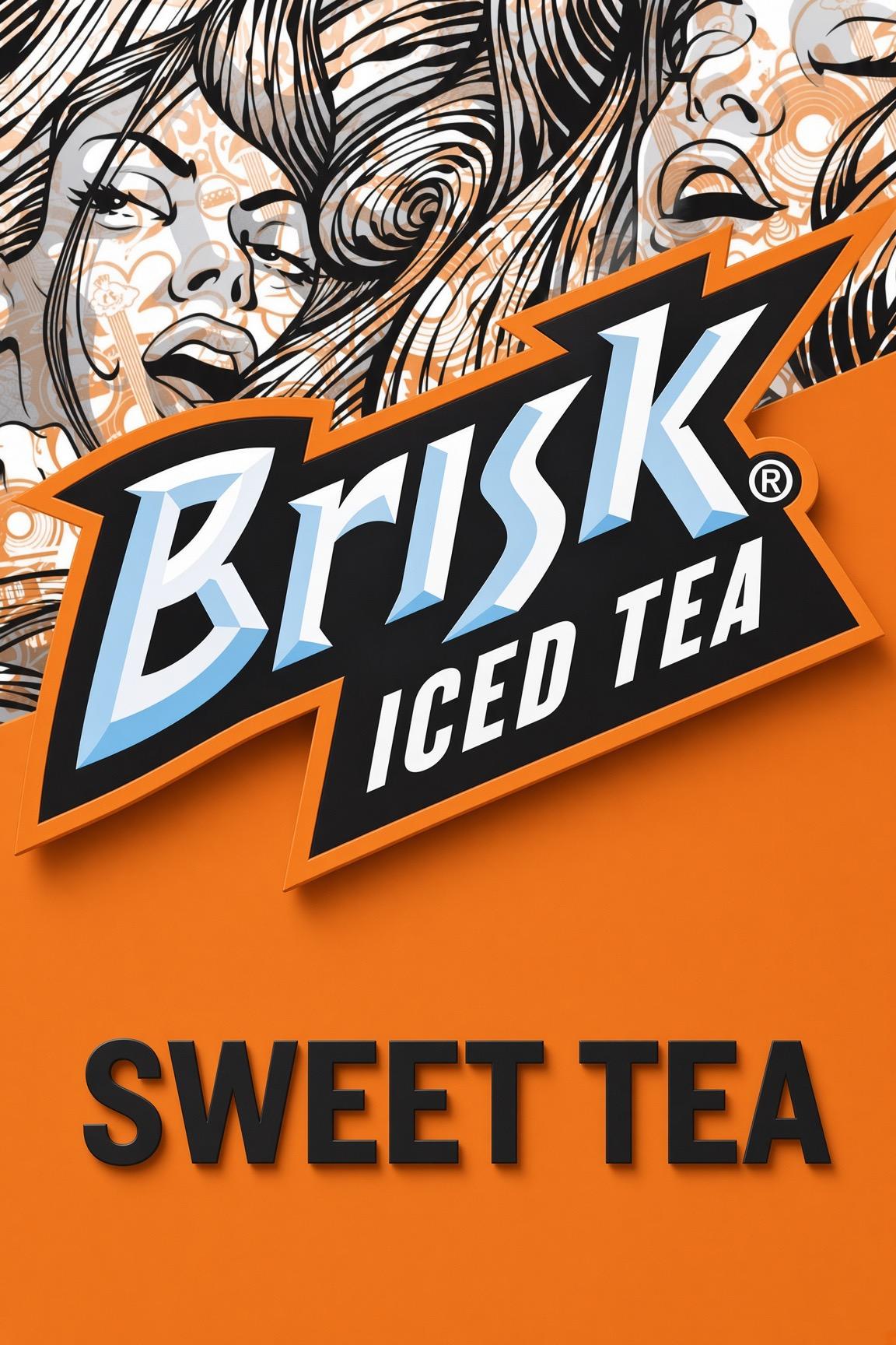 Brisk Iced Sweet Tea.