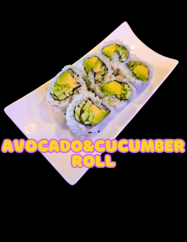 Avocado & Cucumber Roll.