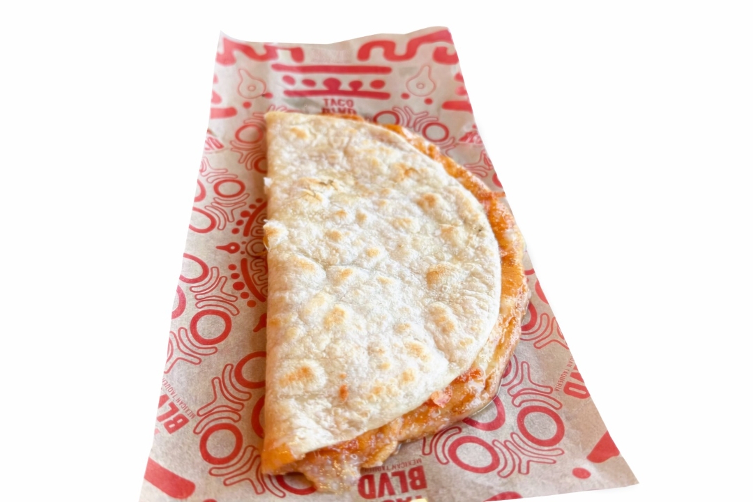 Cheese Quesadilla.