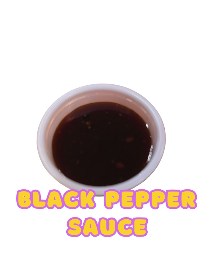 Black Pepper Sauce.