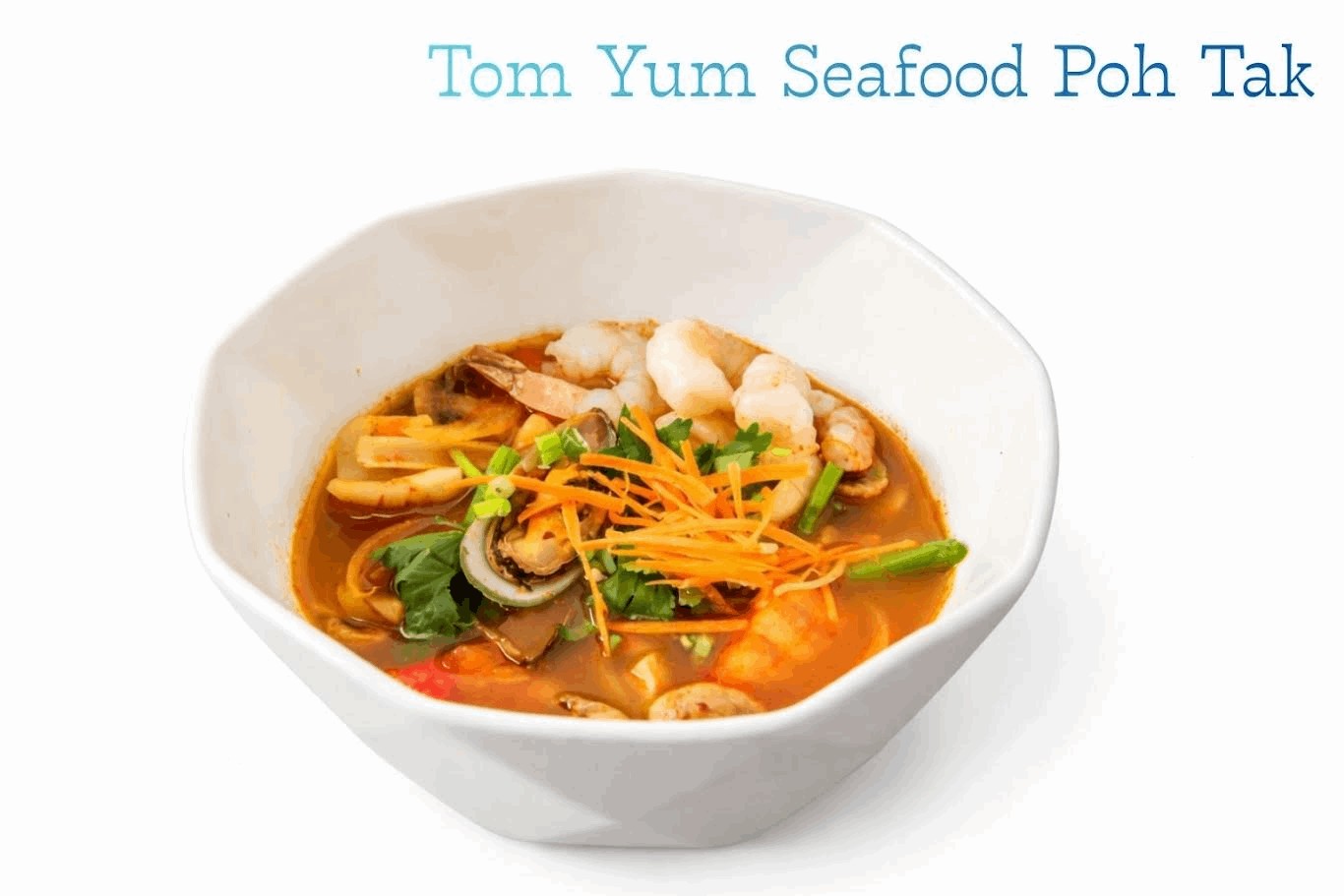 Tom Yum Seafood "Poh Tak".