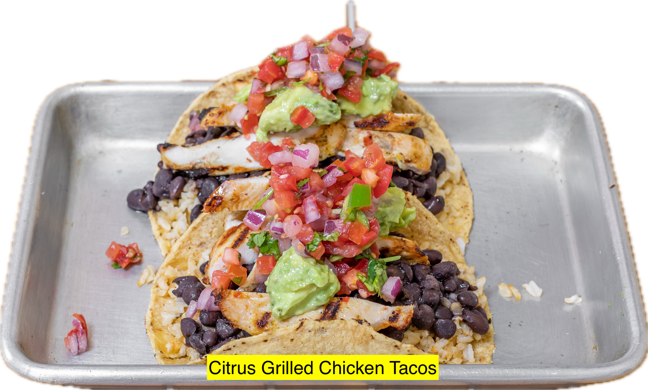 Pollo Asado Tacos, Mexican Brown Rice, Black Beans, Avocado Hummus, Pico de Gallo.