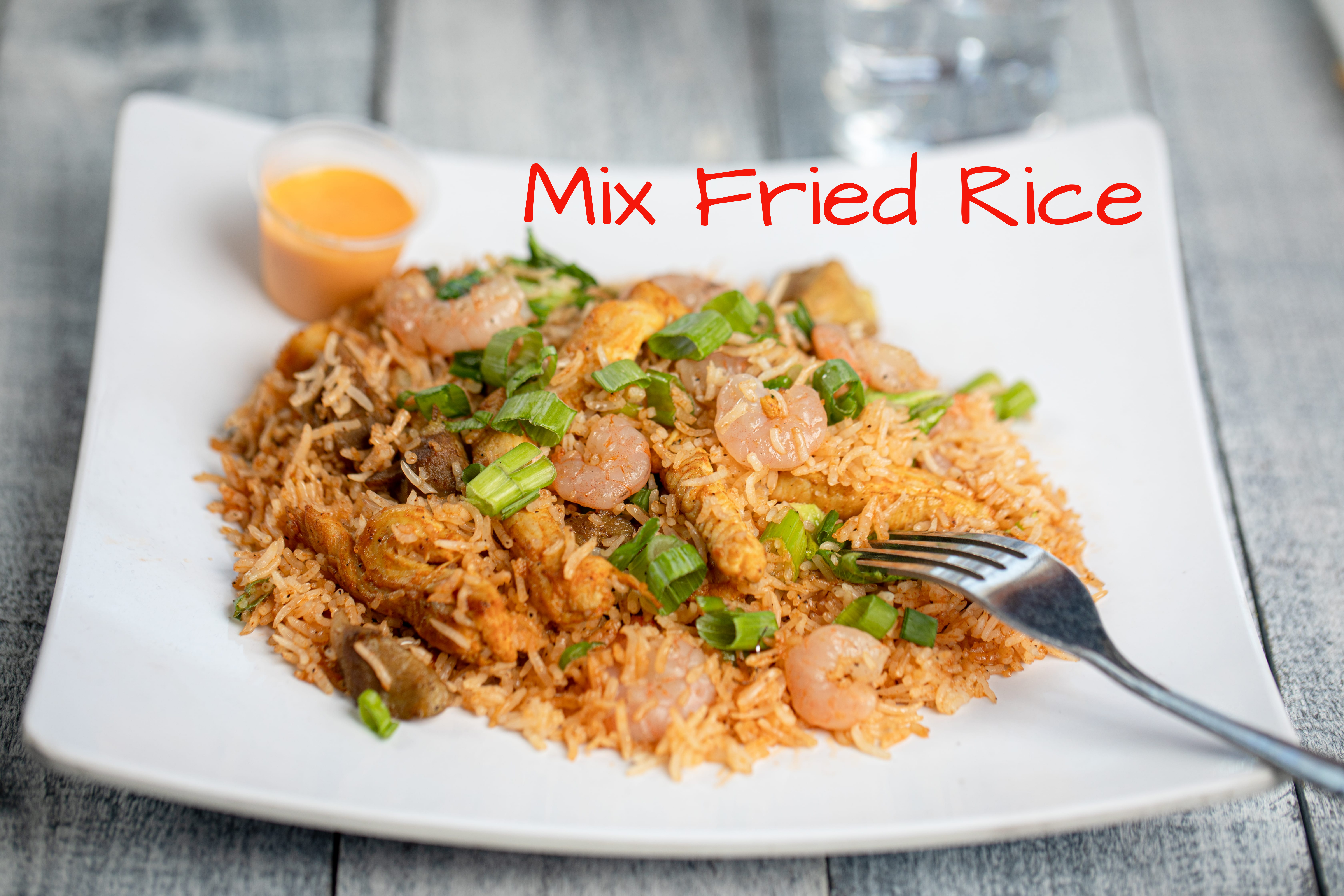 Mix Fried Rice.