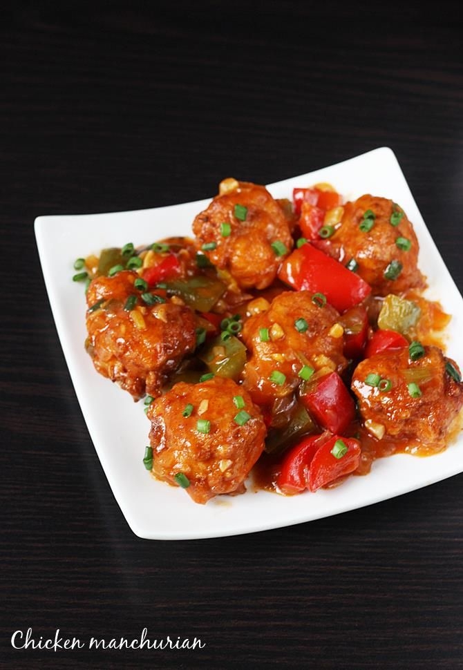 Chicken Manchurian.