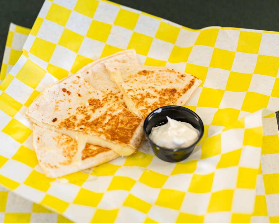Cheese Quesadilla.