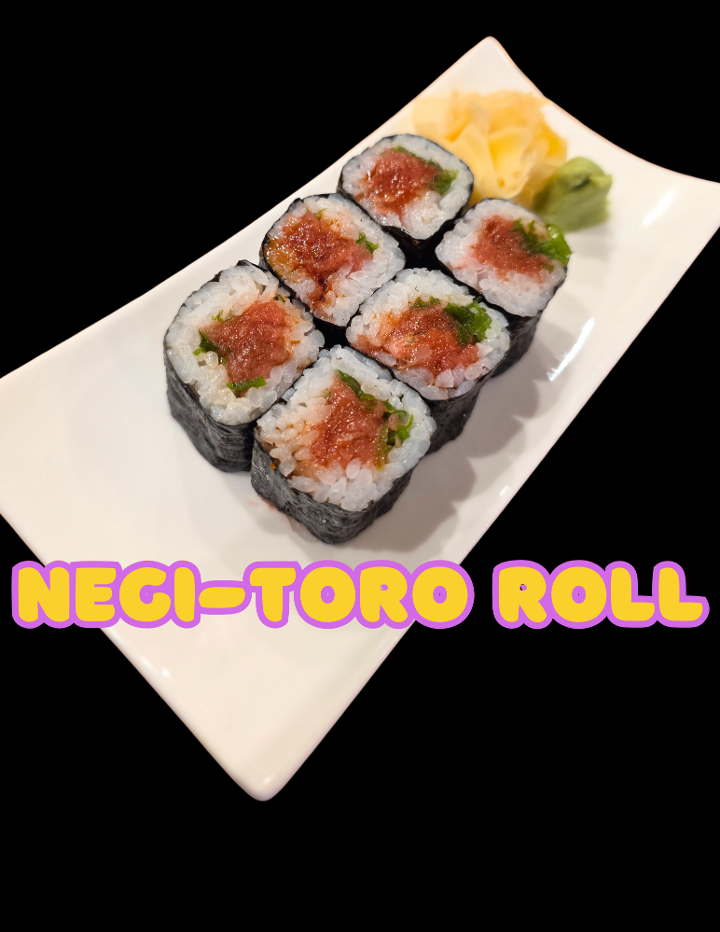 Negi-Toro Roll**.