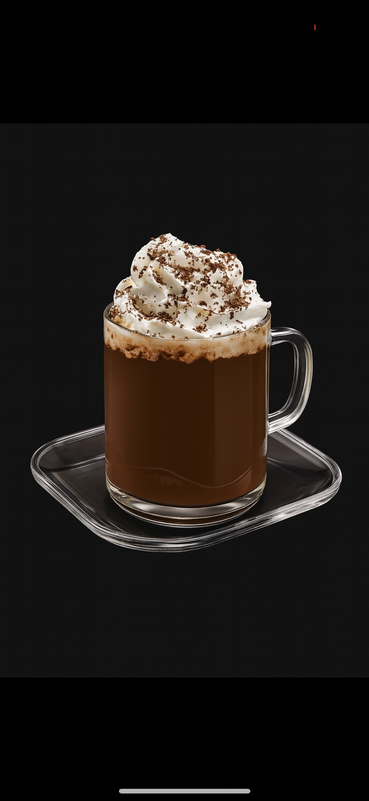 Hot Chocolate.