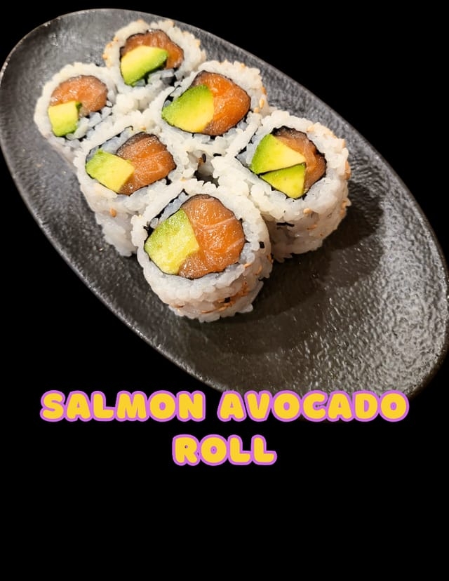 Salmon Avocado Roll.