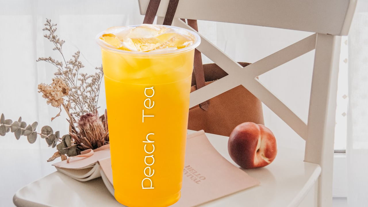 Peach Tea.