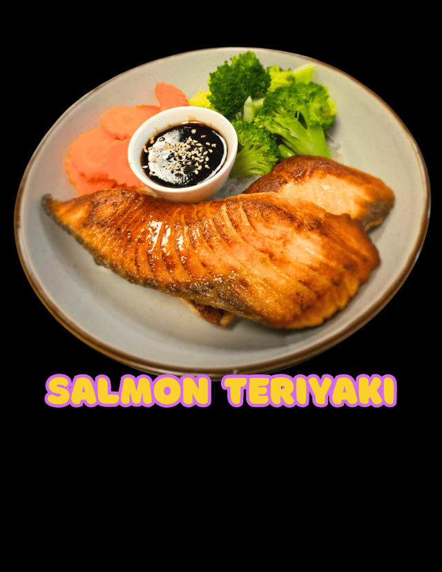 Salmon Teriyaki.