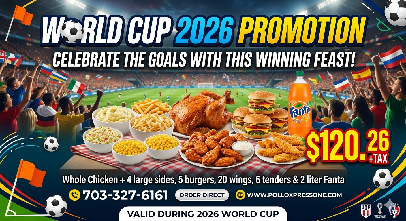 World Cup 2026 Special Option #1 🍗🔥  🍗🔥   ( Whole Chicken+4 Sides, 5 Single beef Burgers,20 Buffalo wings & 2 Liter fanta).