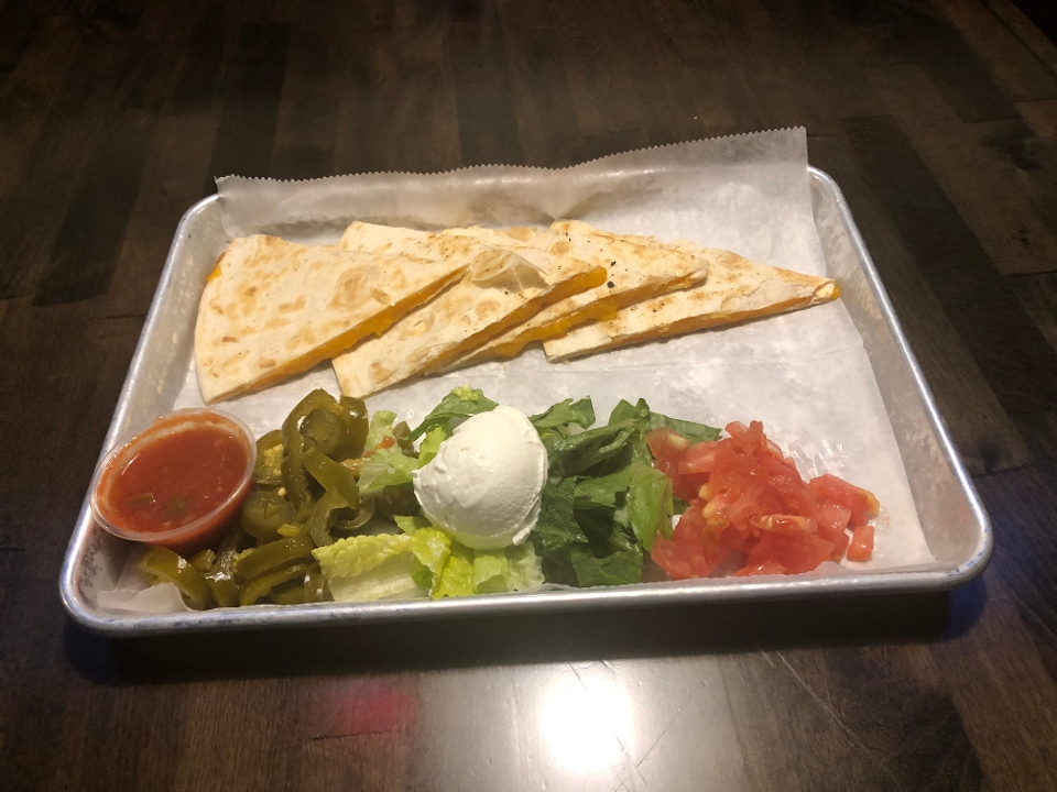 Cheese Quesadilla.