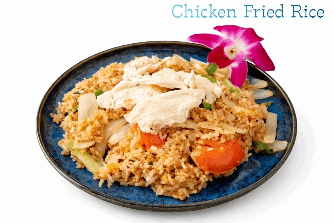 Chicken Fried Rice.