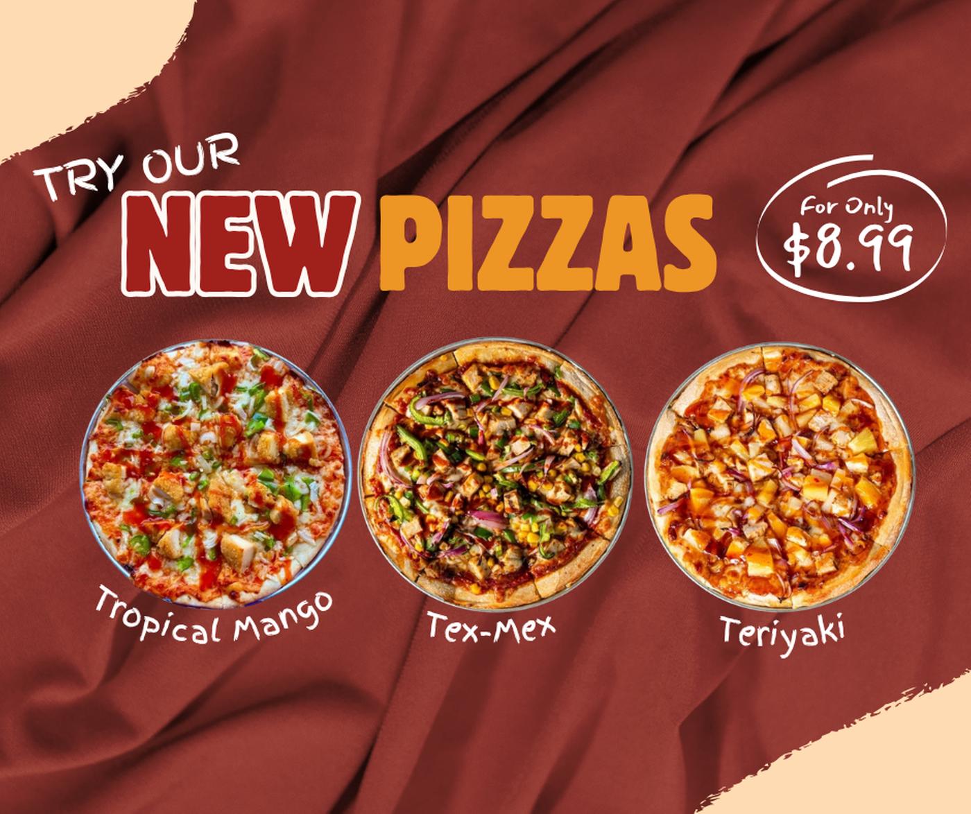 New Specialty Pizzas – Limited Time.
