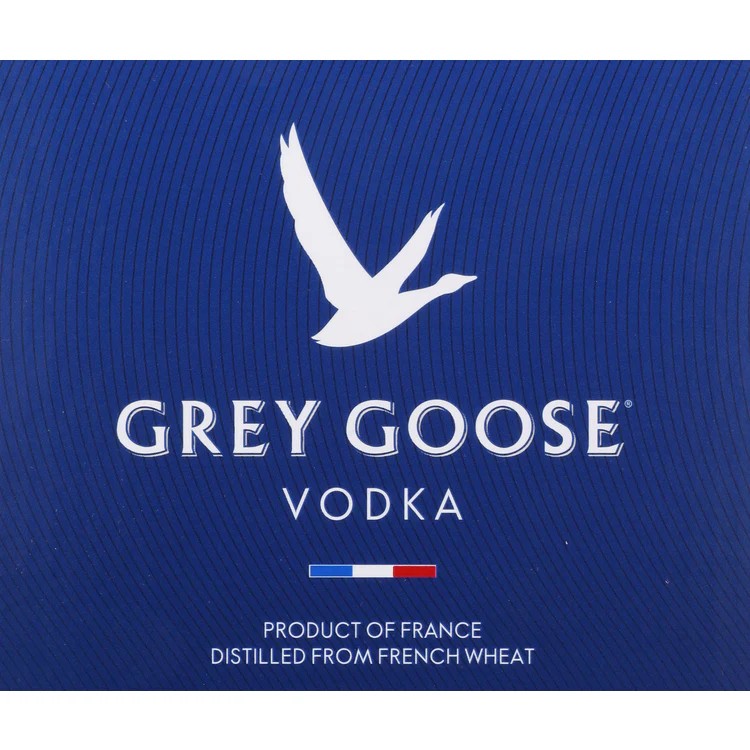 Grey Goose.