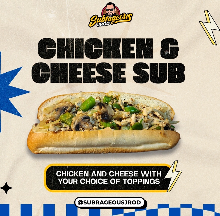 Chicken & Cheese Sub.