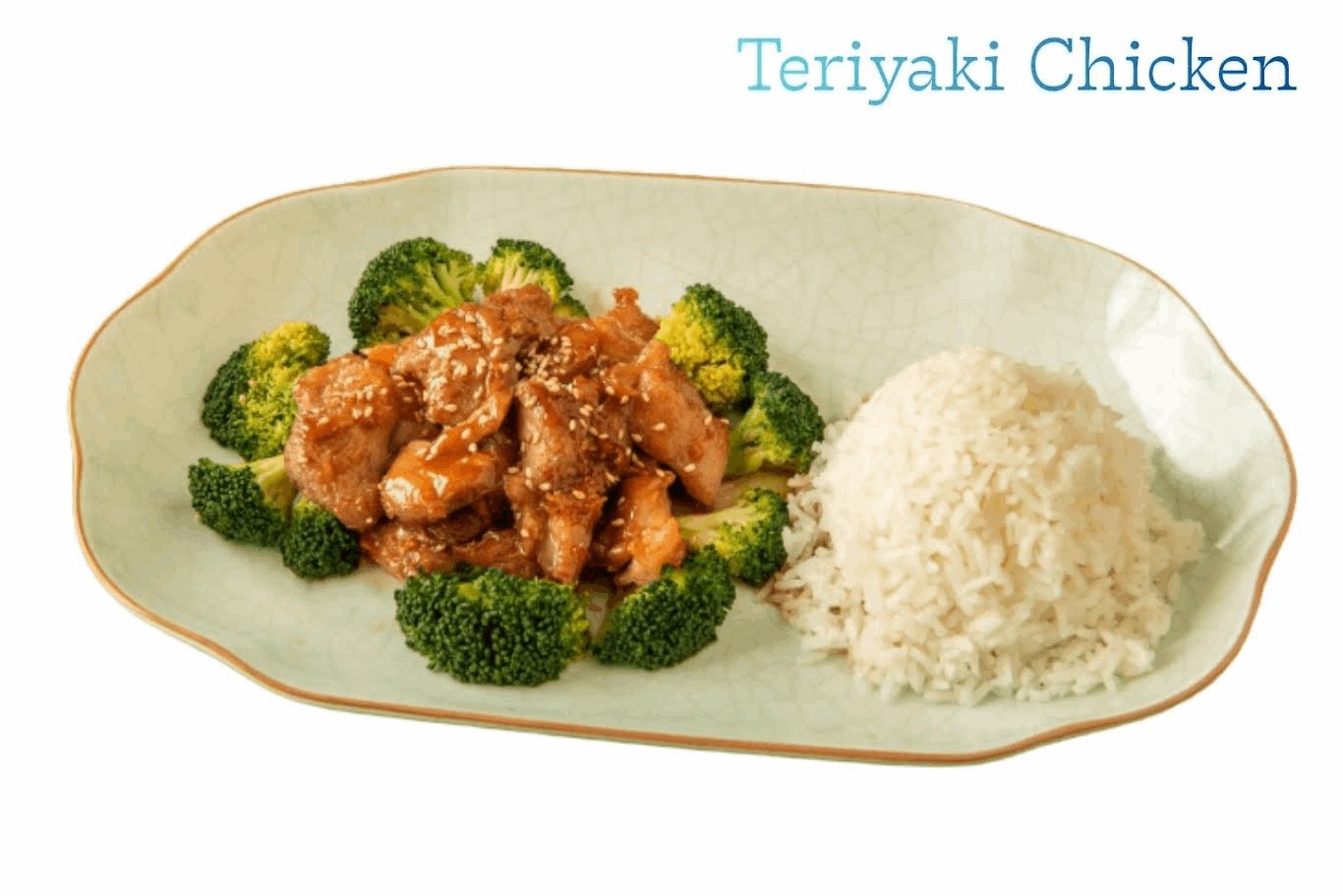Teriyaki Chicken.