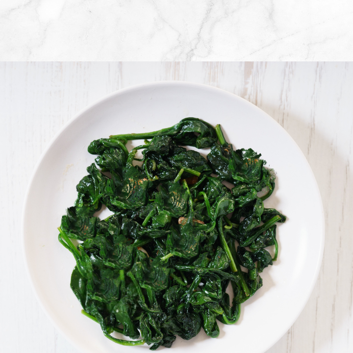 Sauteed Spinach.
