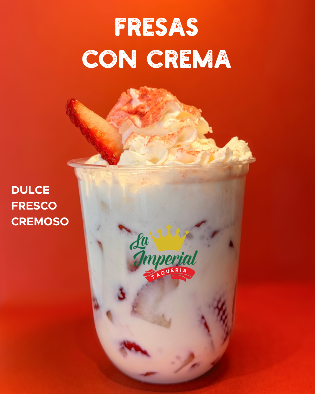 Fresas con Crema.