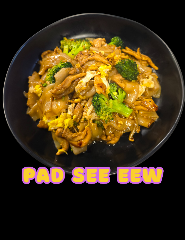 Pad See Eew Noodle.