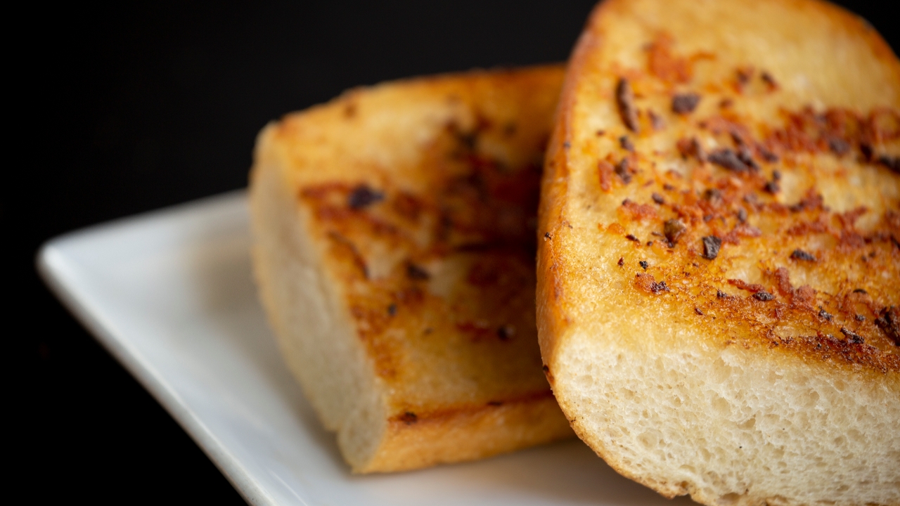 Garlic Bread.