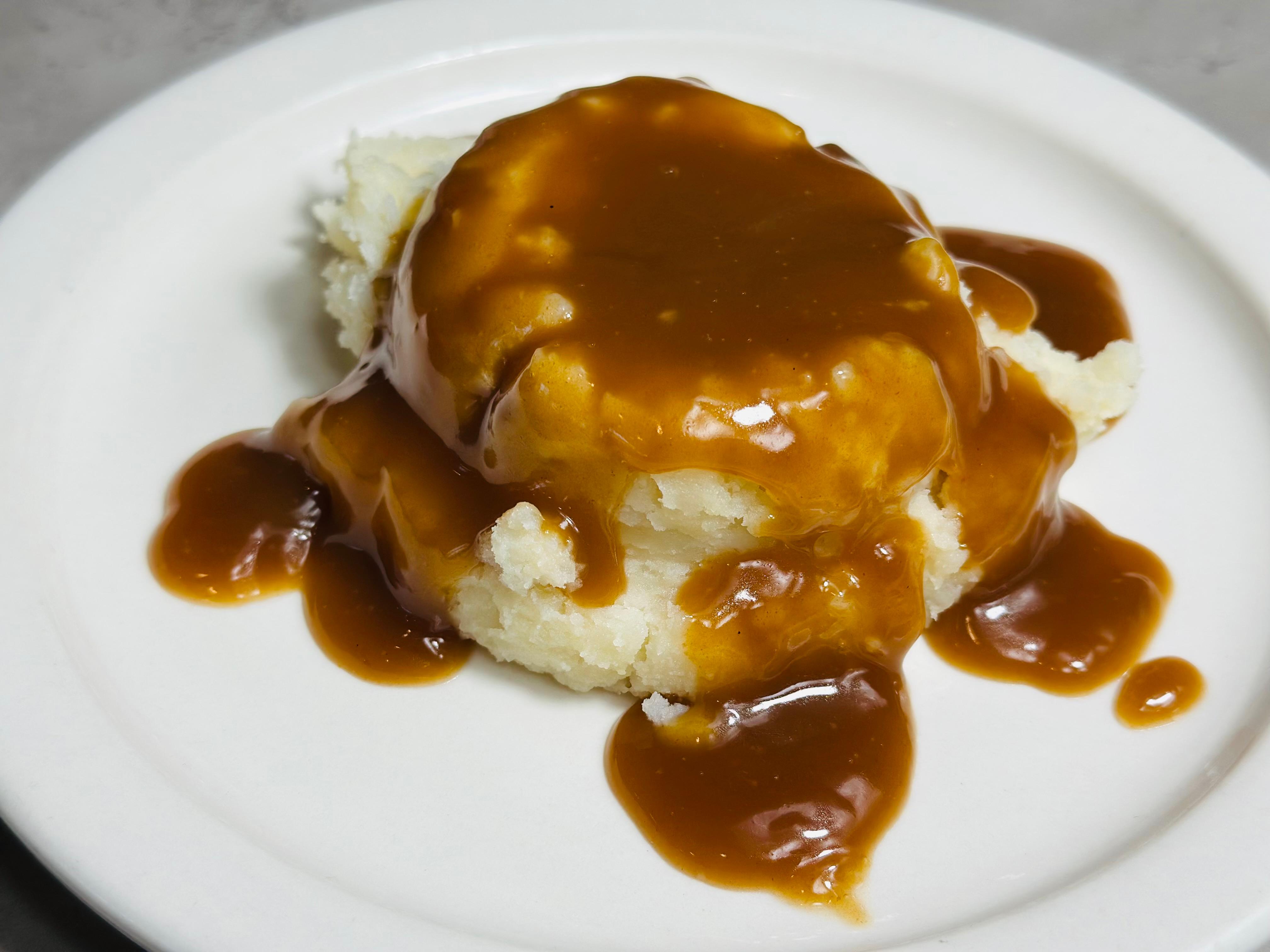 Mashed Potatoes & Gravy.