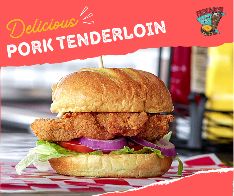 Pork Tenderloin Sandwich.
