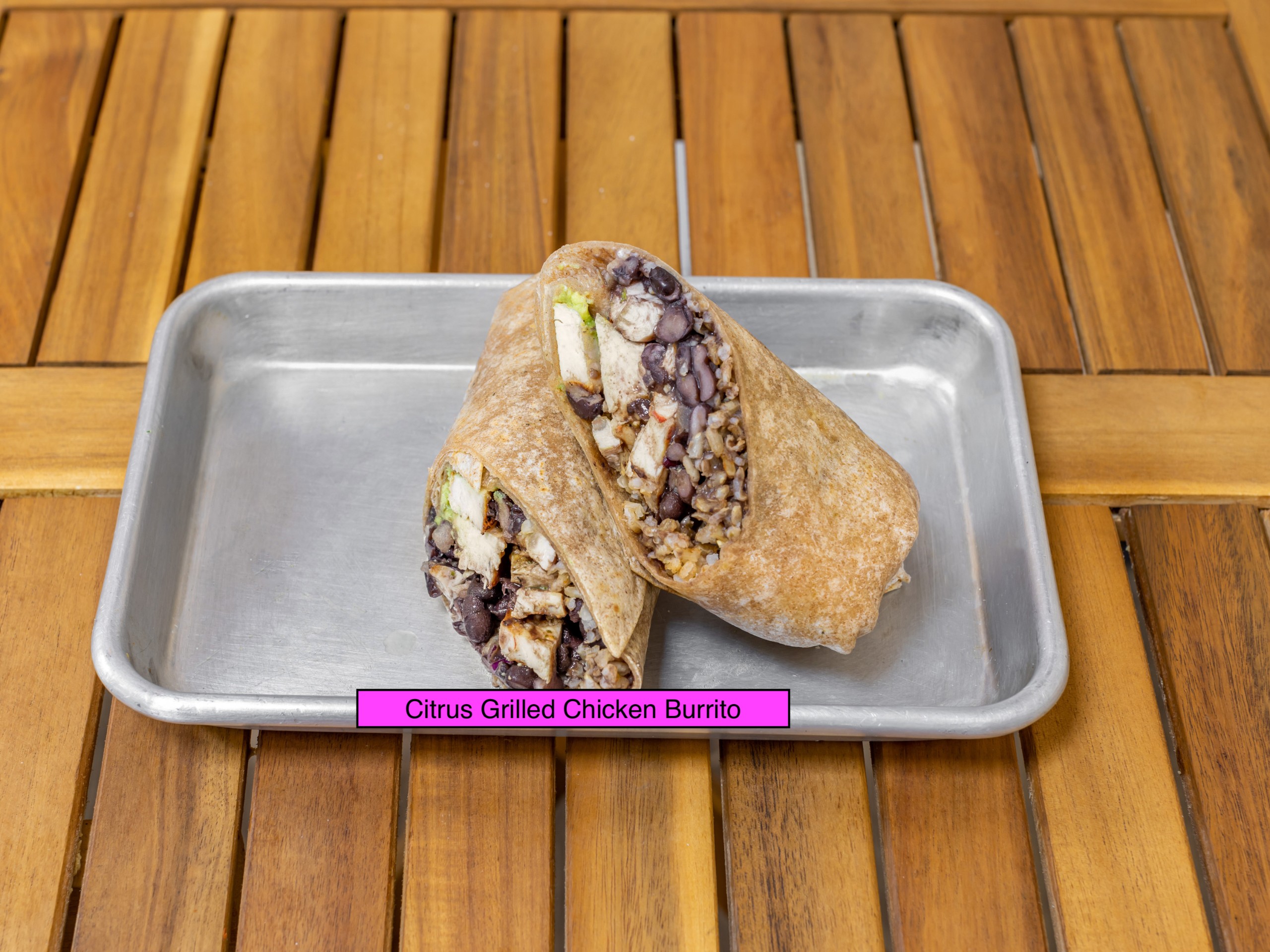 Pollo Asado Burrito Mexican Brown Rice, Black Beans, Avocado Hummus, Pico de Gallo.